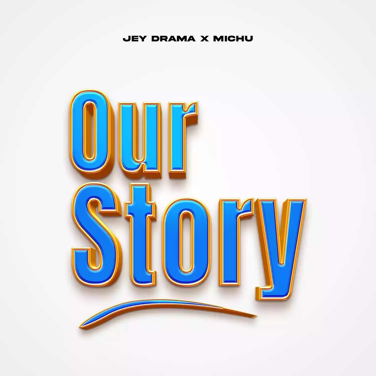 Jeydrama ft Michu - Our Story Mp3 Download